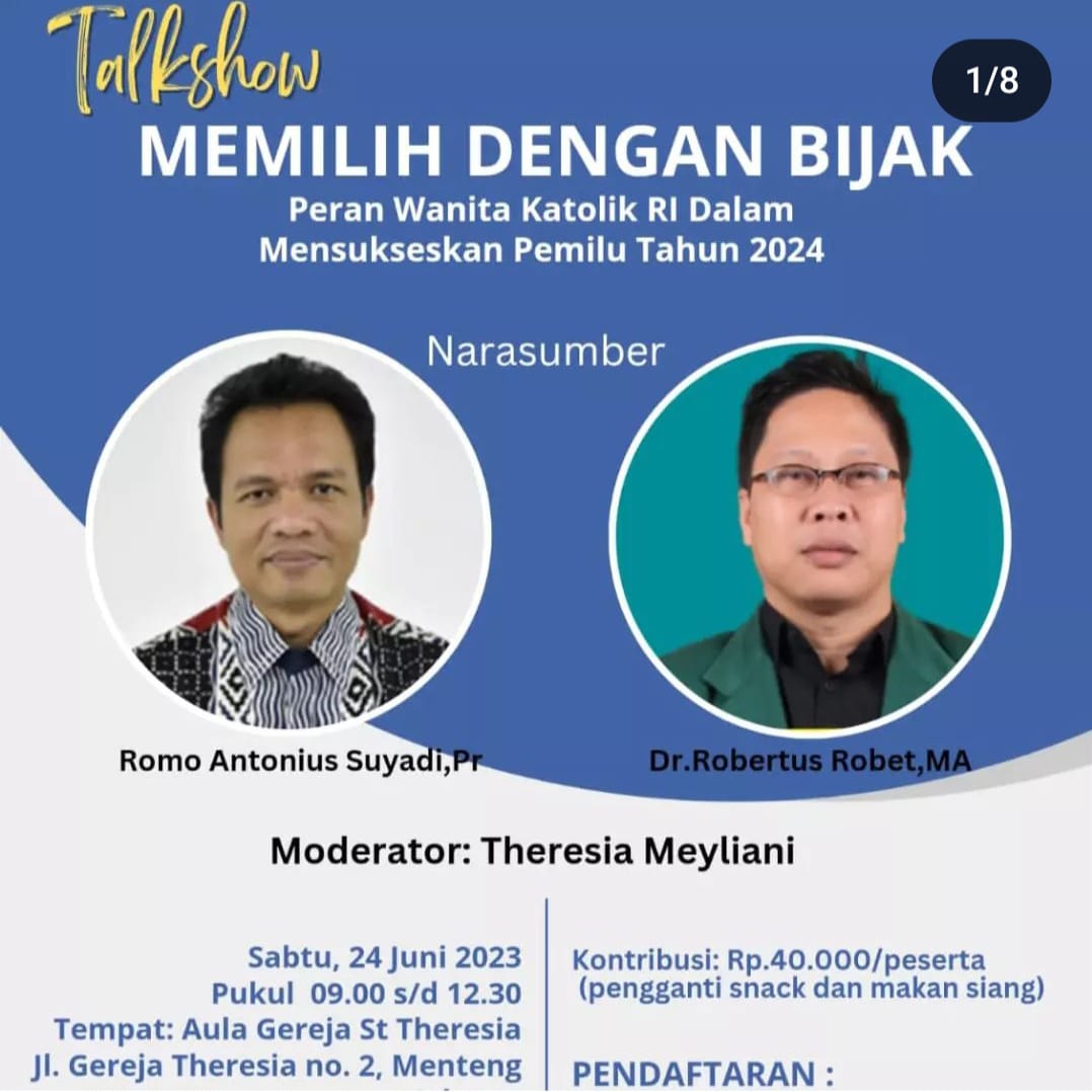 Mengikuti Talk Show Memilih dengan Bijak dengan tema : “Peran Wanita Katolik RI dalam Mensukseskan Pemilu tahun 2024”.